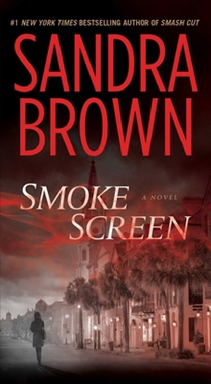 Smoke Screen, Sandra Brown - Paperback - 9781982187958