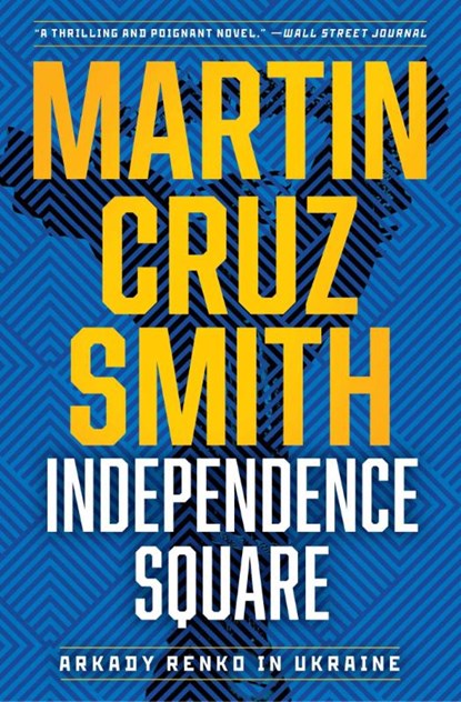 Independence Square, Martin Cruz Smith - Paperback - 9781982188313