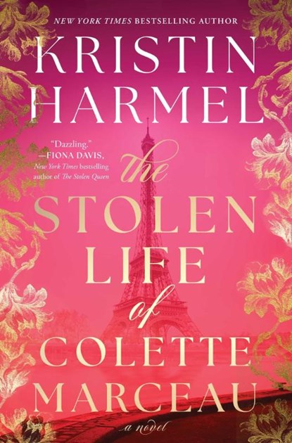 The Stolen Life of Colette Marceau, Kristin Harmel - Paperback - 9781982191740