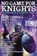 No Game for Knights, Larry Correia - Gebonden - 9781982192082