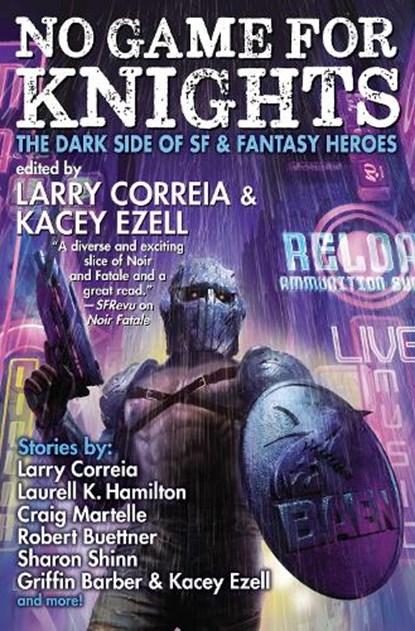 No Game for Knights, Larry Correia - Gebonden - 9781982192082