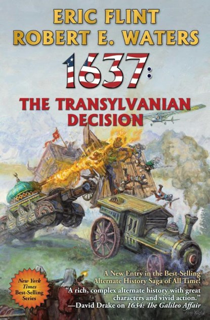 1637: The Transylvanian Decision, Eric Flint ; Robert E. Waters - Gebonden - 9781982192235