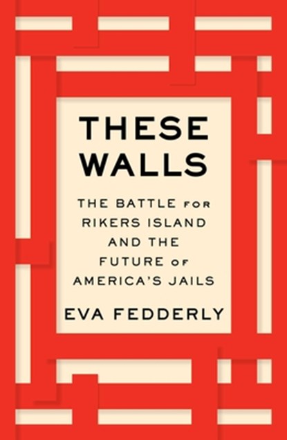 These Walls, Eva Fedderly - Gebonden - 9781982193911