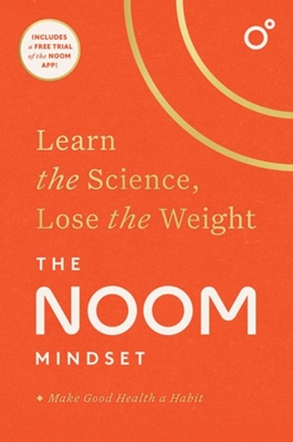 The Noom Mindset, Noom - Gebonden - 9781982194291