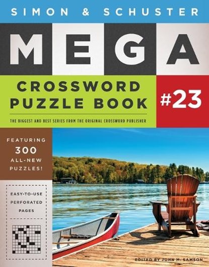 Simon & Schuster Mega Crossword Puzzle Book #23, John M. Samson - Paperback - 9781982194857