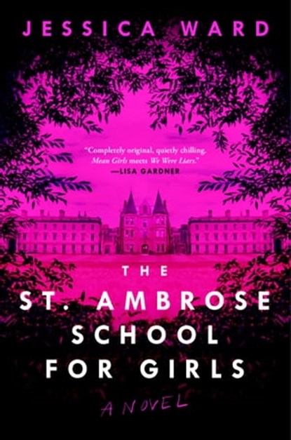 The St. Ambrose School for Girls, Jessica Ward ; J.R. Ward - Ebook - 9781982194888