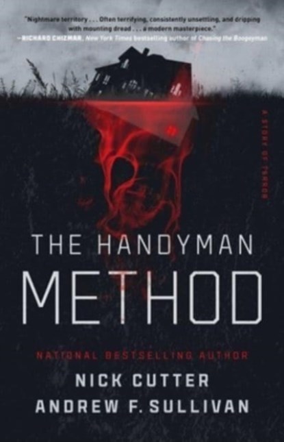 The Handyman Method, Nick Cutter ; Andrew F. Sullivan - Paperback - 9781982196714