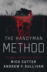 The Handyman Method - Nick Cutter ; Andrew F. Sullivan - 9781982196738