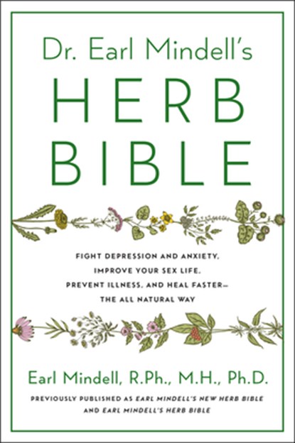 Dr. Earl Mindell's Herb Bible, Earl Mindell - Paperback - 9781982197193