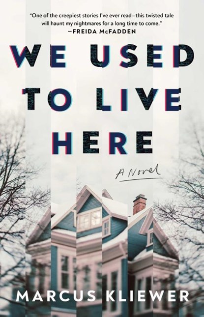 Kliewer, M: We Used to Live Here, Marcus Kliewer - Paperback - 9781982198794