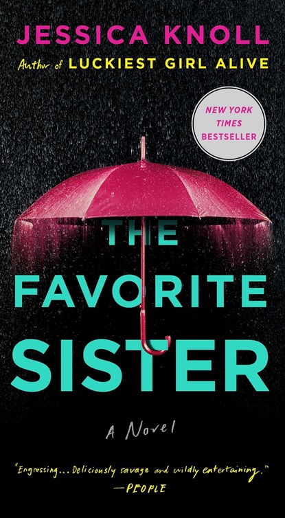 The Favorite Sister, Jessica Knoll - Paperback - 9781982198923