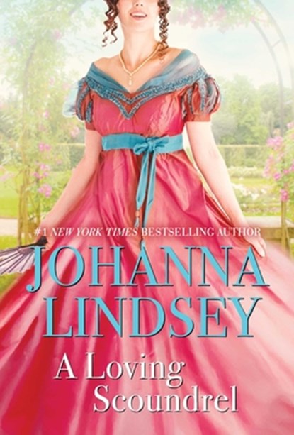 A Loving Scoundrel, Johanna Lindsey - Paperback - 9781982199906