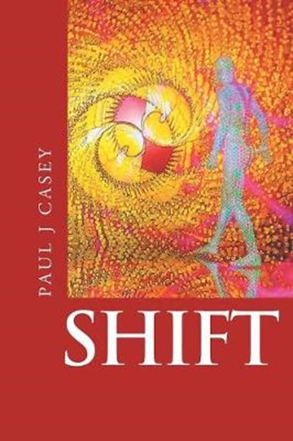 Shift, CASEY,  Paul J - Paperback - 9781982214388