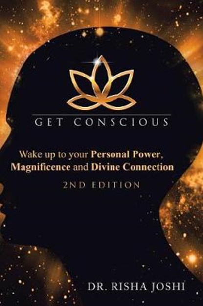 Get Conscious, JOSHI,  Dr Risha - Paperback - 9781982228040
