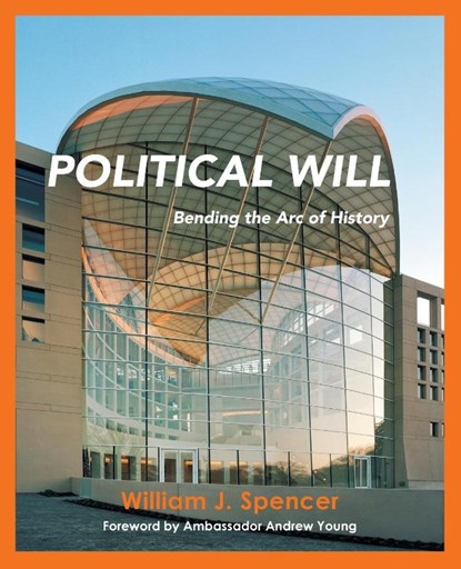 Political Will, William J Spencer - Paperback - 9781982254056