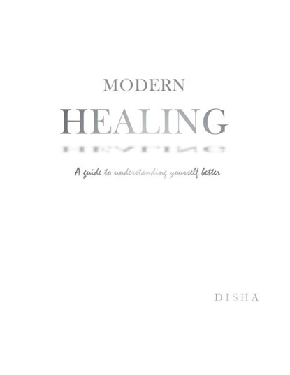 Modern Healing, Disha - Paperback - 9781982281632