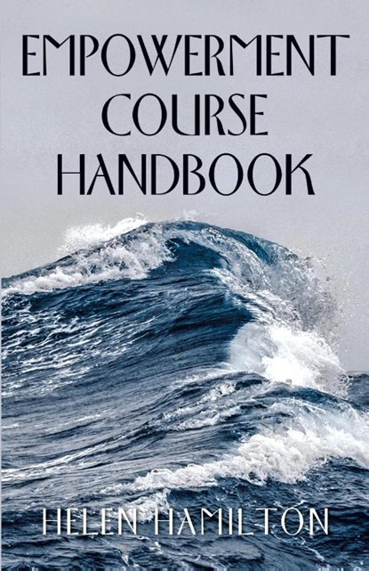 Empowerment Course Handbook, Helen Hamilton - Paperback - 9781982283636
