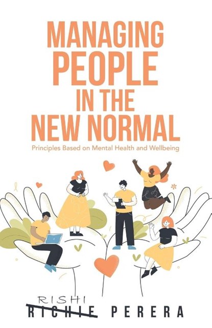Managing People in the New Normal, Richie Perera - Paperback - 9781982286545