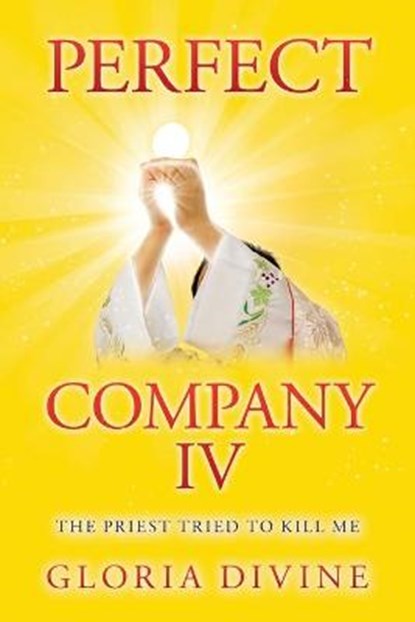 Perfect Company Iv, Gloria Divine - Paperback - 9781982291594