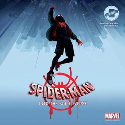 Spider-Man: Into the Spider-Verse, Marvel Press - AVM - 9781982523381