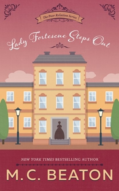 Lady Fortescue Steps Out, M. C. Beaton - Paperback - 9781982525606
