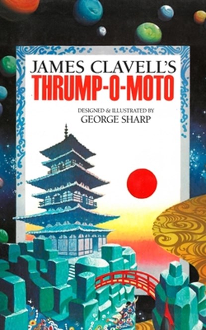 Thrump-O-Moto, James Clavell - Gebonden - 9781982537746