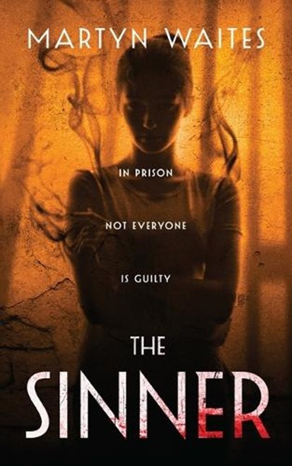 The Sinner, WAITES,  Martyn - Paperback - 9781982548780