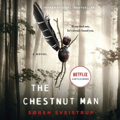 The Chestnut Man, Soren Sveistrup - AVM - 9781982687571