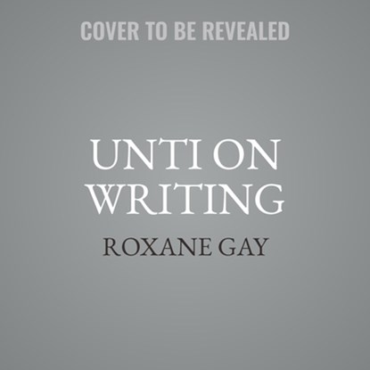 How to Be Heard, Roxane Gay - AVM - 9781982688974
