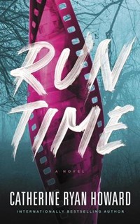 Run Time | Catherine Ryan Howard | 