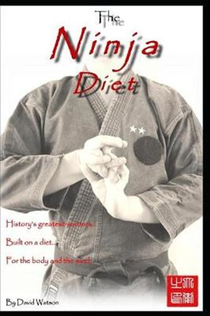 The Ninja Diet, David Watson - Paperback - 9781982911324