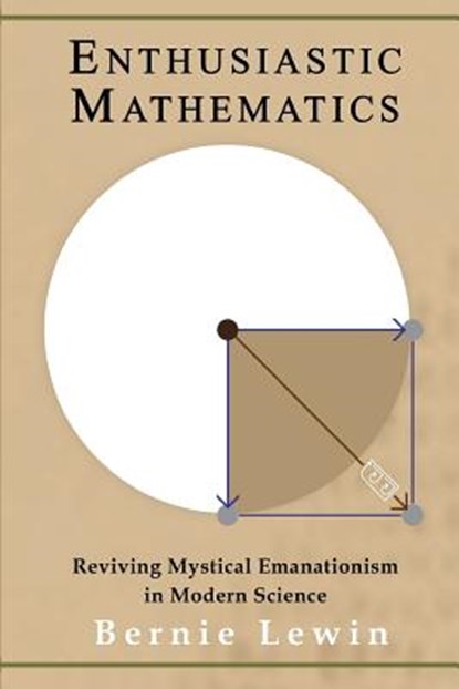 Enthusiastic Mathematics, Bernie Lewin - Paperback - 9781982930523