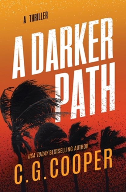 A Darker Path, C. G. Cooper - Paperback - 9781983154249
