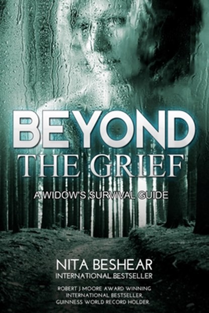 Beyond the Grief: A Widow's Survival Guide, Robert J. Moore - Paperback - 9781983185083