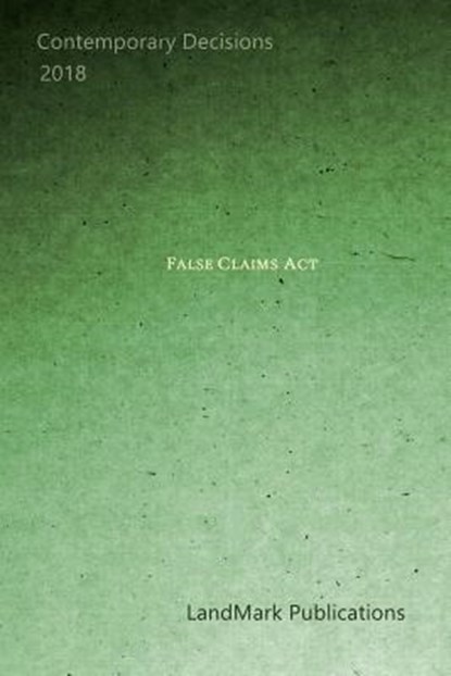 False Claims Act, Landmark Publications - Paperback - 9781983261725