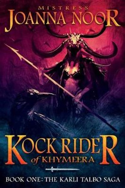 Kock Rider of Khymeera: An Epic Fantasy Erotic Novel, Joanna Noor - Paperback - 9781983302633