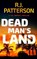 Dead Man's Land, R. J. Patterson - Paperback - 9781983445040