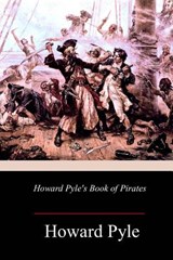 Howard Pyle's Book of Pirates - Howard Pyle - 9781983594144