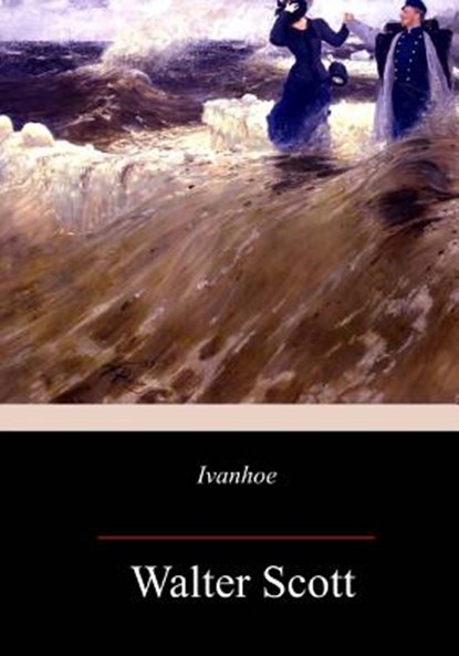 Ivanhoe, Walter Scott - Paperback - 9781983678370