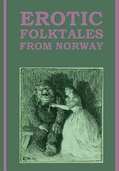 Erotic Folktales from Norway: (Large Type Edition), Simon Roy Hughes - Paperback - 9781983815638