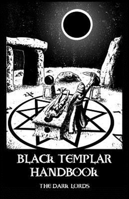 Black Templar Handbook, The Dark Lords - Paperback - 9781984040503