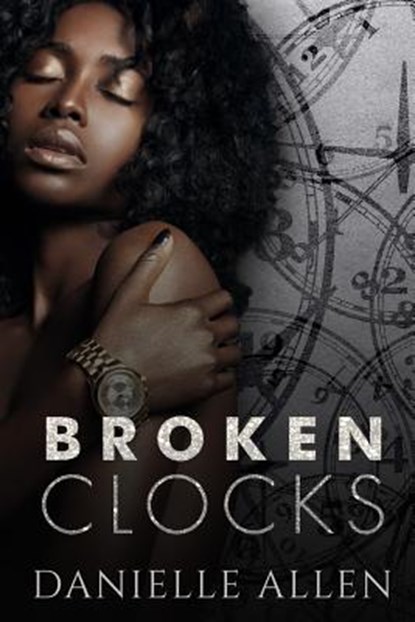 Broken Clocks, Danielle Allen - Paperback - 9781984281258