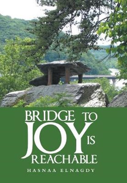 Bridge to Joy Is Reachable, Hasnaa Elnagdy - Gebonden - 9781984514738