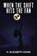 When the Shift Hits the Fan, DUNN,  H. Elizabeth - Paperback - 9781984523013