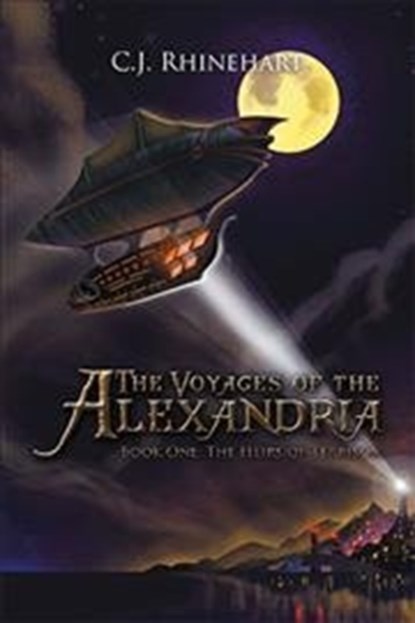 The Voyages of the Alexandria, C J Rhinehart - Gebonden - 9781984531421