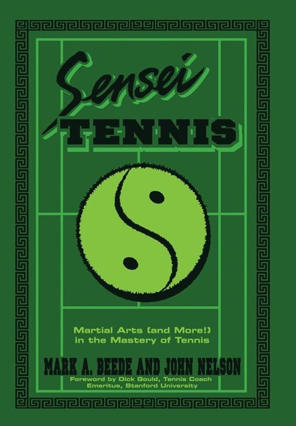 Sensei Tennis, Beede&nelson - Gebonden - 9781984541918