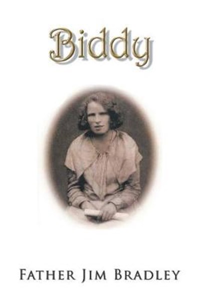 Biddy, BRADLEY,  Father Jim - Gebonden - 9781984557445