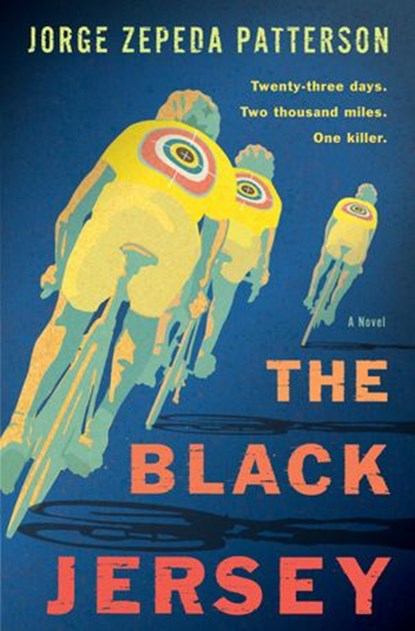 The Black Jersey, Jorge Zepeda Patterson - Ebook - 9781984801074