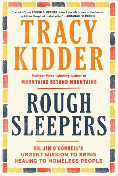 Rough Sleepers, Tracy Kidder - Gebonden - 9781984801432
