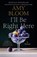 I'll Be Right Here, Amy Bloom - Paperback - 9781984801746